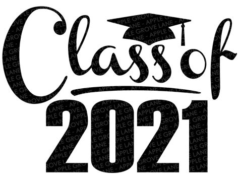 Class Of 2021 Svg Graduation Svg 2021 Svg 2021 Graduation Svg