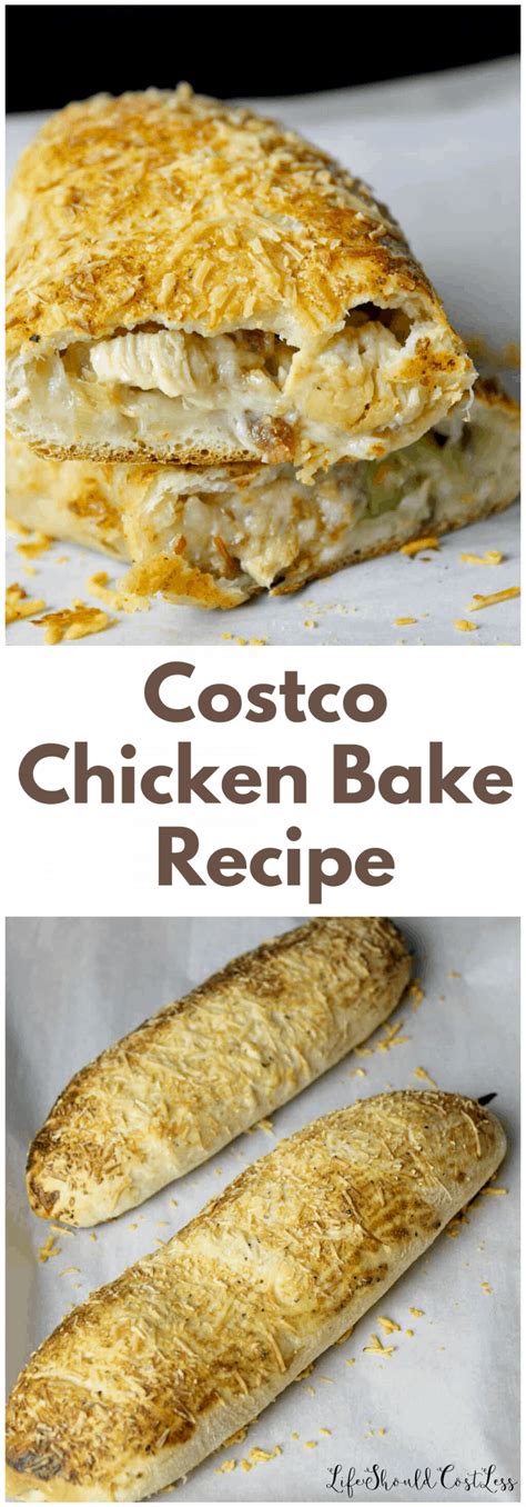 Costco Chicken Bake Recipe Life Should Cost Less