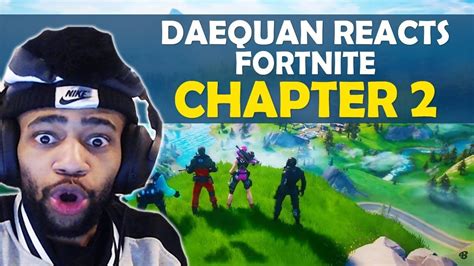 Daequan Reacts And Plays Fortnite Chapter 2 Fortnite Chapter Interactive