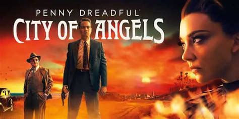 Penny Dreadful City Of Angels Season Release Date Cast Storyline