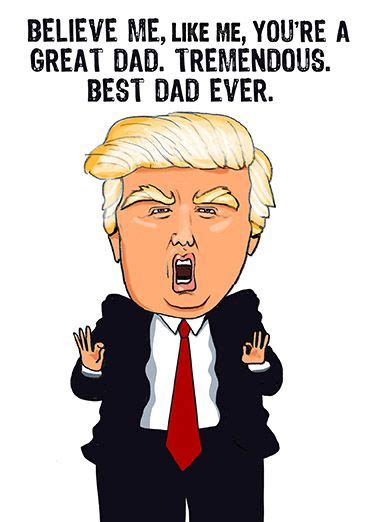 Funny Father S Day Card Best Dad Ever Trump From Funny Fathers Day Card