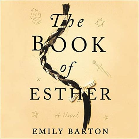 The Book Of Esther Audiobook By Emily Barton
