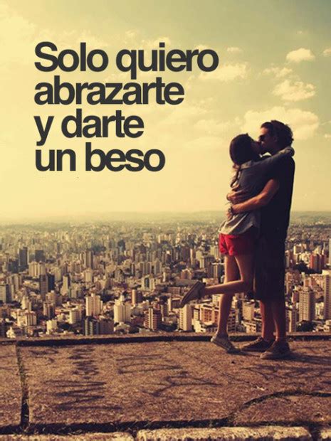 Besos Frases Quotes De Amor