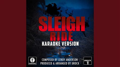 Sleigh Ride Karaoke Version Youtube