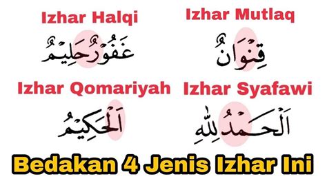 Yuk Ini Cara Bedakan 4 Jenis Izhar Di Al Quran Belajar Tajwid Ringkas