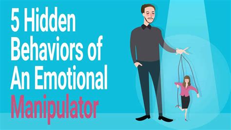 5 Hidden Behaviors Of An Emotional Manipulator