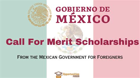 Mexican Merit Scholarships For International Students Opportunities