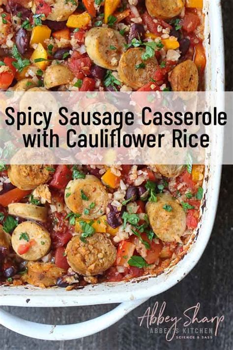 Spicy Sausage Casserole With Cauliflower Rice Easy Low Carb Recipe
