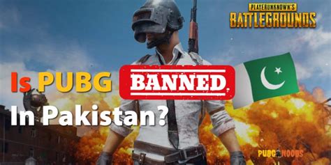 Is Pubg Banned In Pakistan Pubgnoobscom