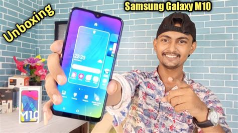 Samsung Galaxy M10 Unboxing Features Camera Test Full Review And