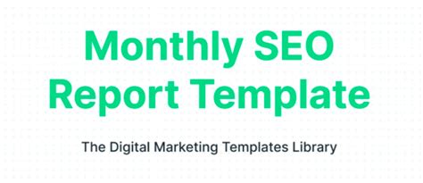 12 Seo Report Templates To Help You Prepare Your Next Seo Report