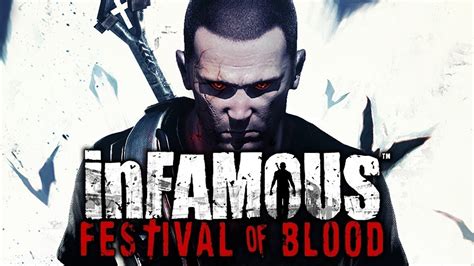 Infamous Festival Of Blood All Cutscenes Game Movie 1080p 60fps