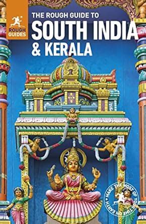 The Rough Guide To South India And Kerala Travel Guide Rough Guides