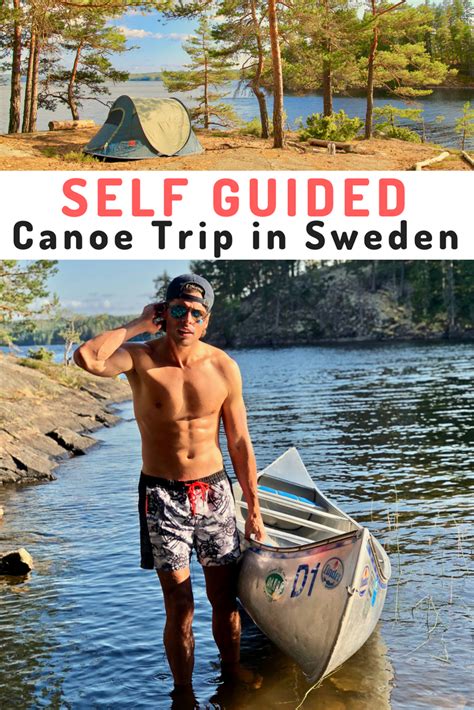 17 Things To Know About A Self Guided Canoe Trip In Sweden Kayak Trip