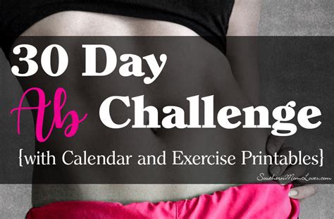 southern mom loves 30 day ab challenge {with calendar and exercise printables}