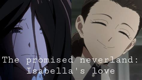 The Tragic Story Of Isabella The Promised Neverland Youtube