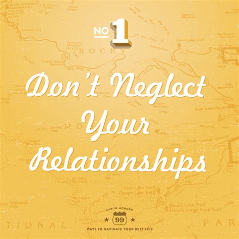 Dont Neglect Your Relationships Work Life Play By Aaron Mchugh