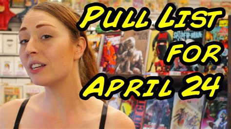Pull List For April 24 2013 YouTube