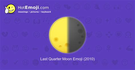🌗 Last Quarter Moon Emoji Meaning With Pictures From A To Z