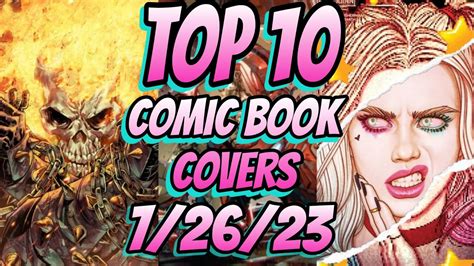 Top 10 Comic Book Covers Week 30 New Comic Books 72623 Youtube