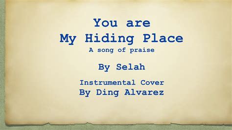 You Are My Hiding Place With Lyrics Youtube