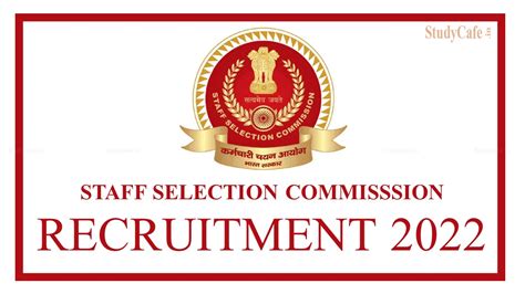 Staff Selection Commission Recruitment 2022 Check Qualification