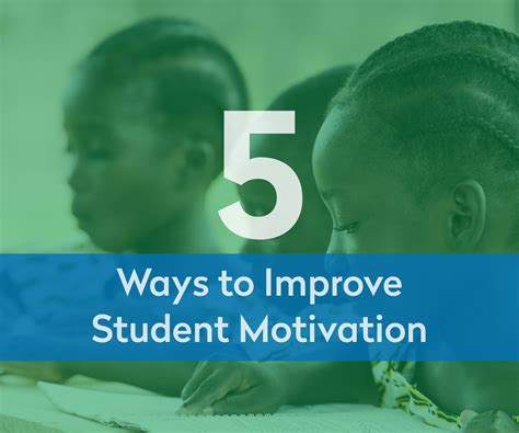 5 Ways To Improve Student Motivation Safsm Blog
