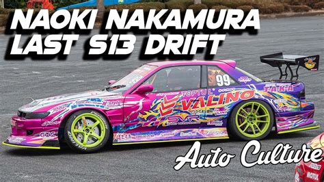 Naoki Nakamura Last V S Drift Youtube
