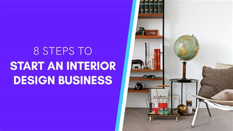 How To Start An Interior Design Business 2023 Guide