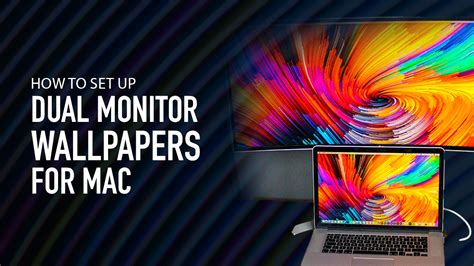 How To Set Up Dual Monitor Wallpapers For Mac Blog On