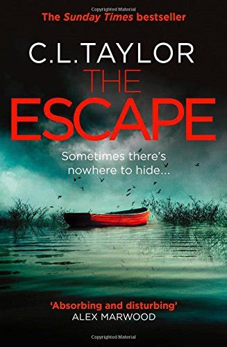 Book Review The Escape By Cl Taylor Novel Kicks
