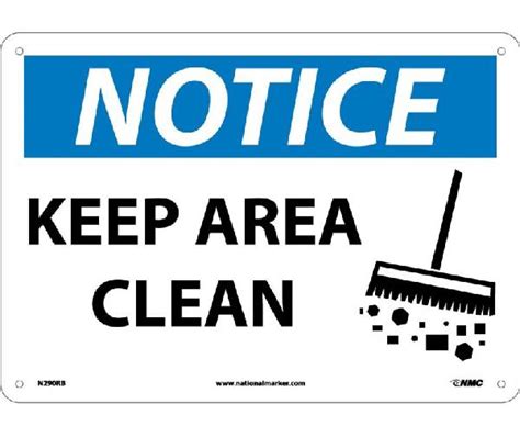 Notice Keep Area Clean Sign Mutual Screw And Supply