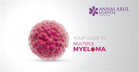 Your Guide To Multiple Myeloma Multispeciality Hospitals In Chennai