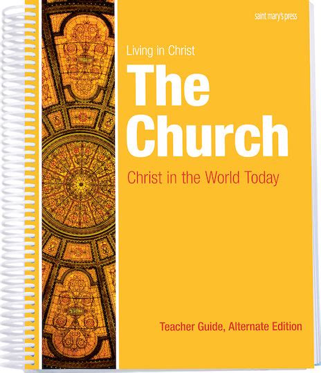 The Church Christ In The World Today Alternate Teacher Guide Saint