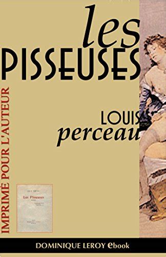 Les Pisseuses Po Me French Edition Ebook Perceau Louis Amazon Co Uk Kindle Store