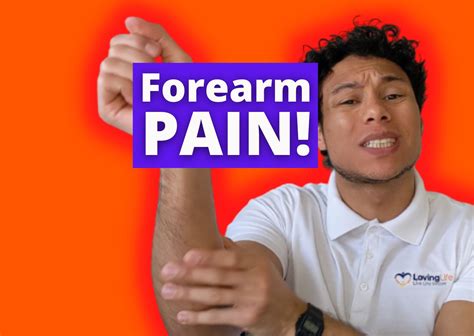 Forearm Pain 4 Things That Might Be Causing It Loving Life