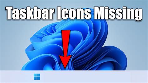 How To Fix Taskbar Icons Missing On Windows 11 Youtube