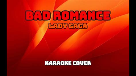 11020 Bad Romance Lady Gaga Karaoke Cover Youtube