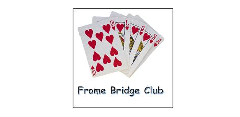 Frome And District Bridge Club Discover Frome