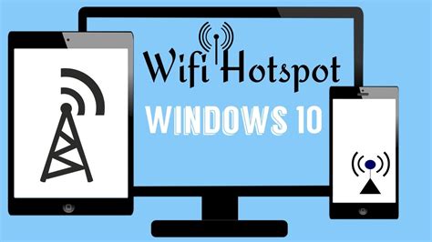 How To Turn Your Windows 10 PC Laptop Into A Wireless Hotspot YouTube
