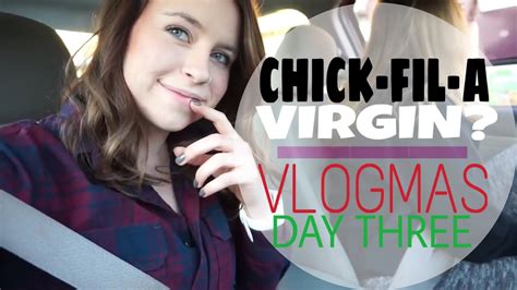 Chick Fil A Virgin Vlogmas Day Three Alexandra Moss Youtube