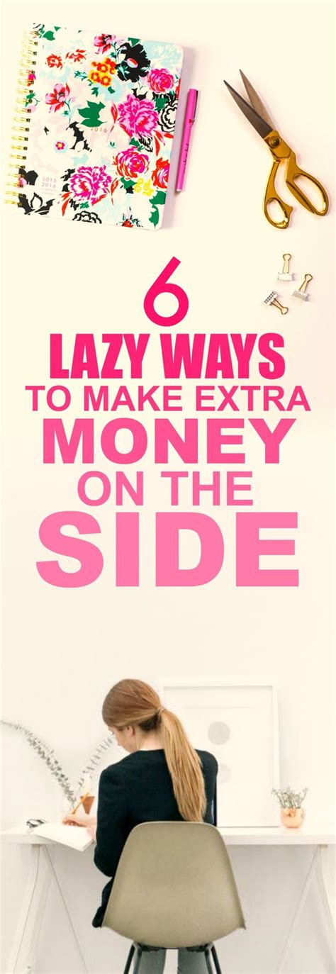 These 6 Easy Ways To Make Extra Money On The Side Are The Best Im So