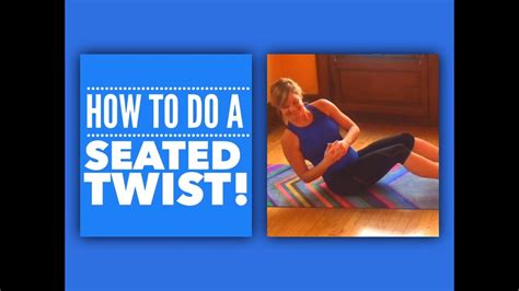 How To Do A Seated Twist Core Exercise Youtube