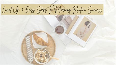 3 Easy Steps To Morning Routine Success Gina Marie Deangelis