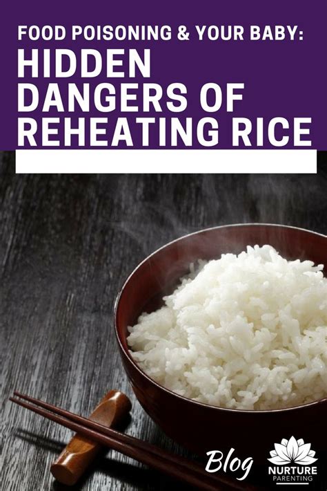 Food Poisoning And Your Bub Food Leftover Rice Rice