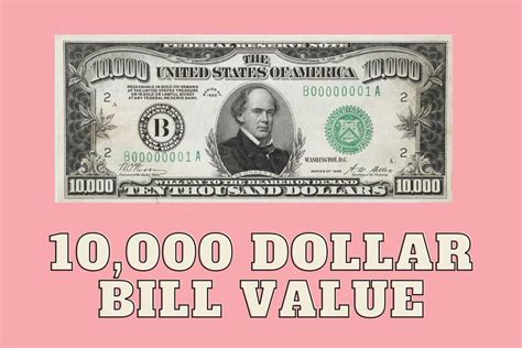 10000 Dollar Bill Value Value In Different Conditions Future Art Fair
