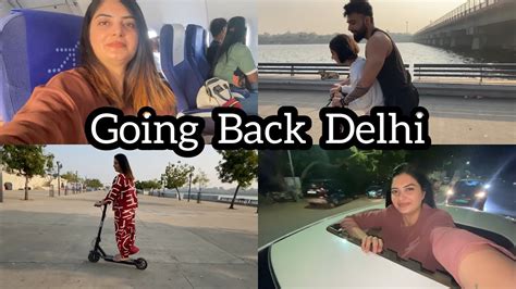 Chalo Delhi Vlog Youtube