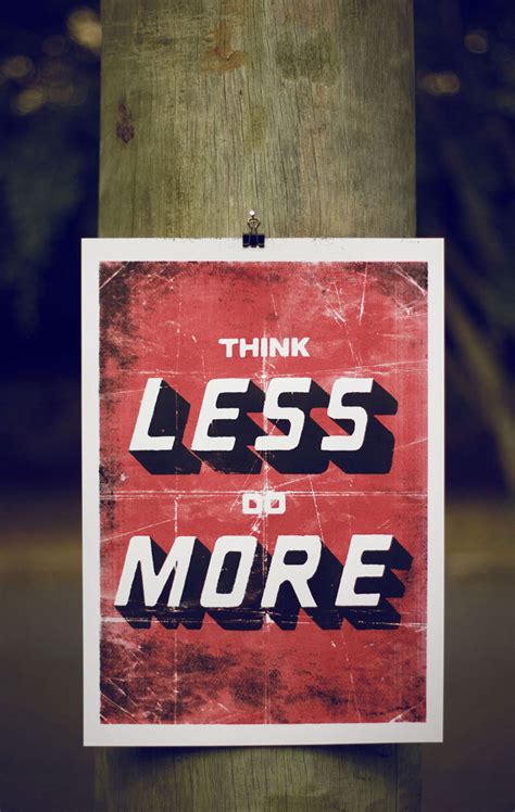 FPO: Think Less Do More Poster