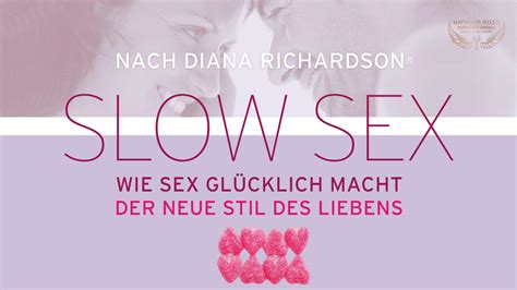 Slow Sex Wie Sex GlÜcklich Macht Film Online Ansehen