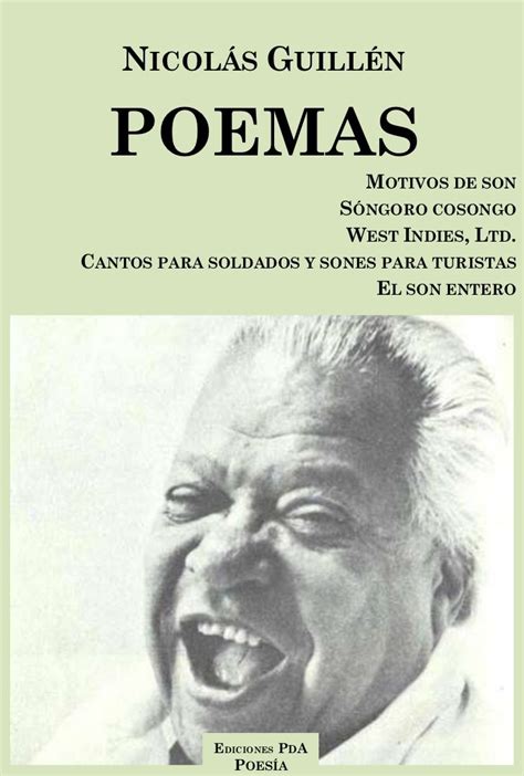 Nicolás Guillén Poemas Nicolás Guillén Poemas Nicolas Guillen Poemas